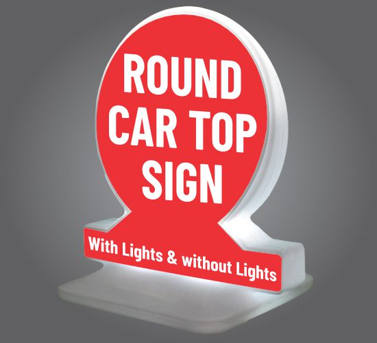 Round Car Roof Top sign